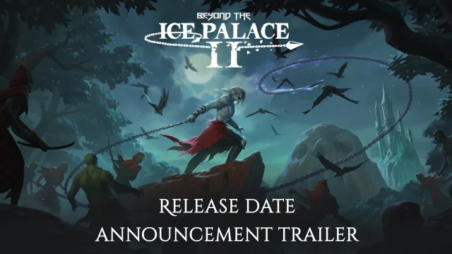 Beyond the Ice Palace 2  Release Date Announcement Trailer