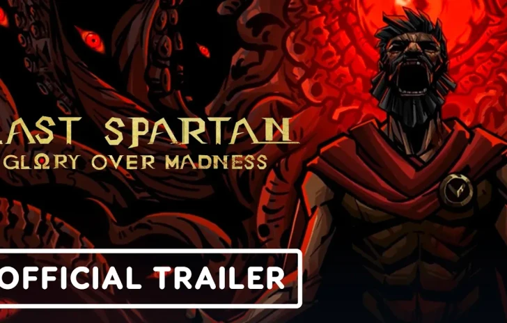 Last Spartan Glory Over Madness  Official Release Date Reveal Trailer