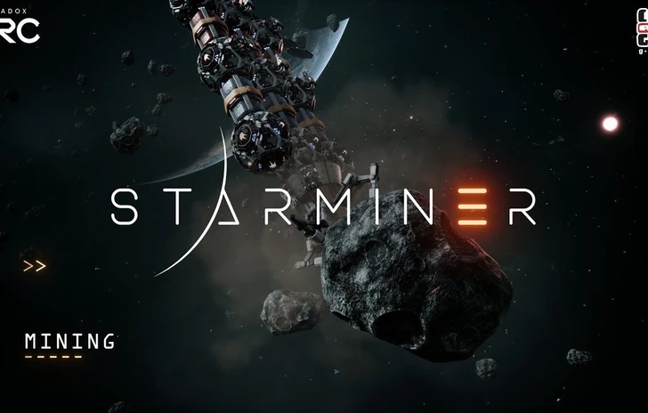 Starminer scava gli asteroidi nel nuovo trailer 