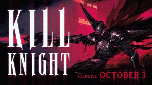 KILL KNIGHT   RELEASE DATE ANNOUNCEMENT