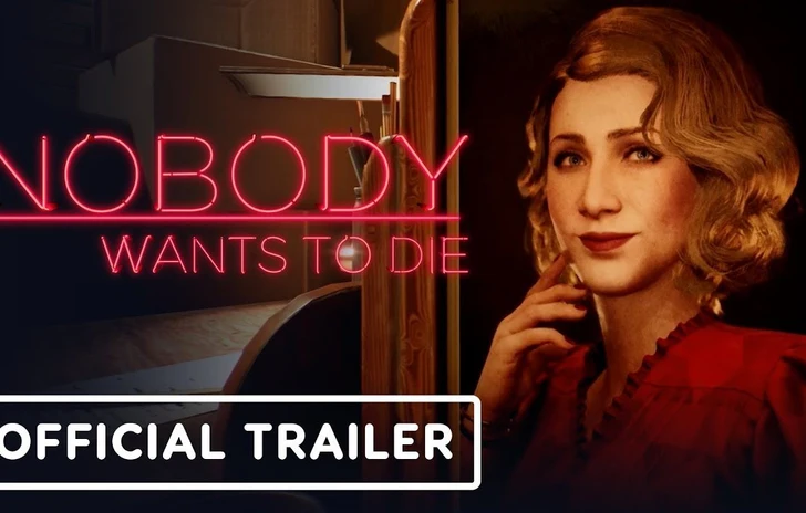 Nobody Wants to Die  Official Launch Trailer