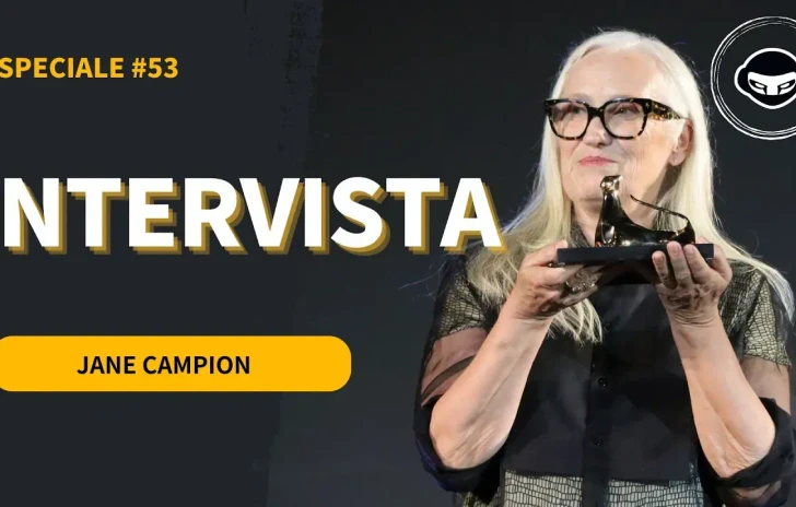 Jane Campion si racconta