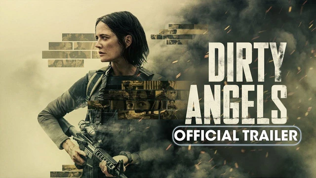 Dirty Angels (2024)  Primo trailer ufficiale