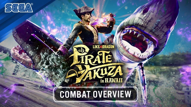 Like a Dragon Pirate Yakuza  una panoramica sul combat in trailer