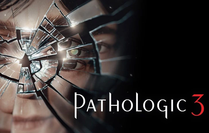 Pathologic 3  Announce Trailer