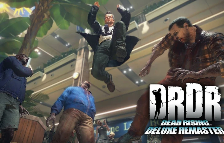 Dead Rising Deluxe Remaster ci dà il benvenuto con un nuovo trailer