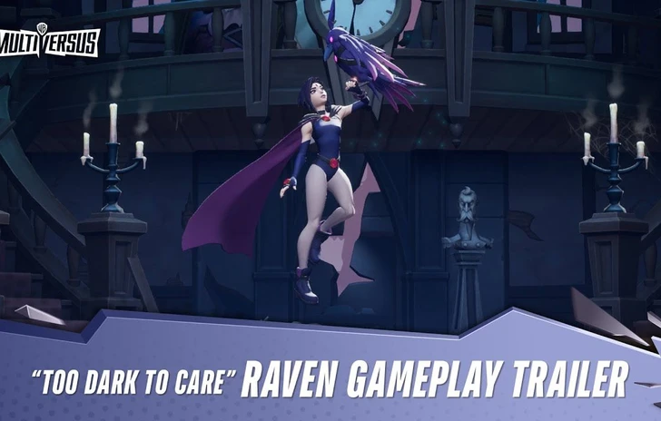 MultiVersus  Official Raven Too Dark to Care Gameplay Trailer