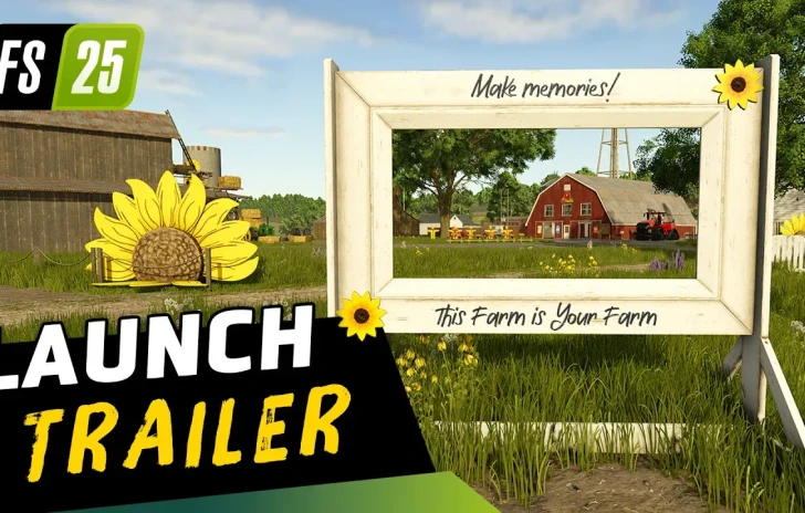 Farming Simulator 25 il trailer di lancio