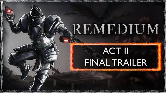 REMEDIUM  Complete Act II Launch Trailer