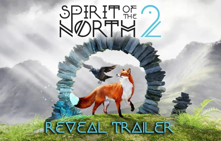 Spirit of the North 2  Reveal Trailer