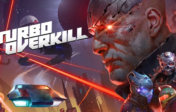 Turbo Overkill  Console Launch Trailer