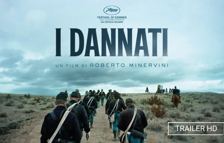 I Dannati di Roberto Minervini  Selezione ufficiale Cannes 2024 Un Certain Regard  Trailer ITA HD