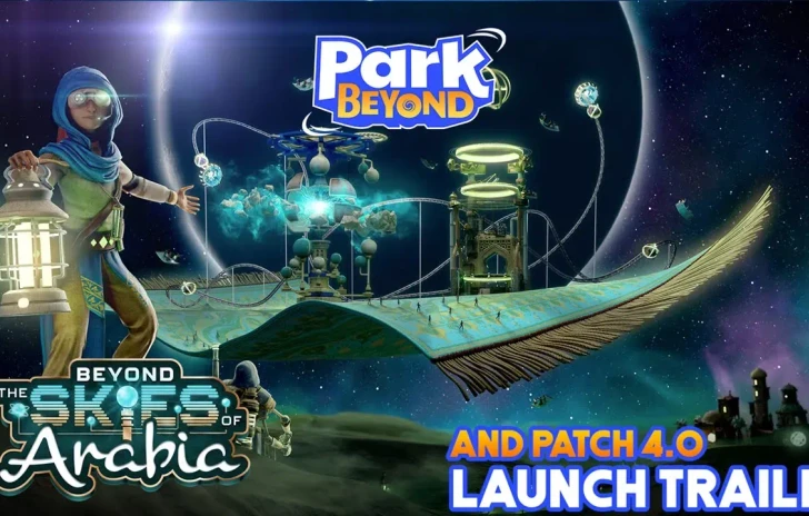 Park Beyond  Beyond the Skies of Arabia DLC Overview