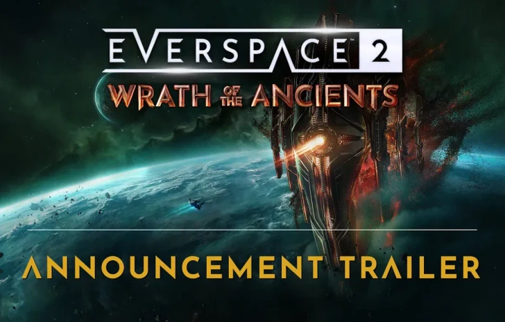 Everspace 2 annunciato il DLC Wrath of the Ancients