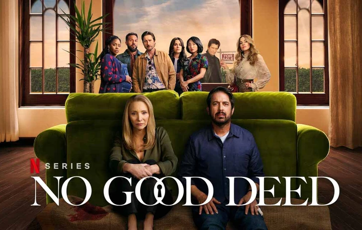 La recensione di No Good Deed con Lisa Kudrow Ray Romano e Denis Leary su Netflix