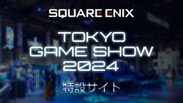 Square Enix apre il Sito per il Tokyo Game Show