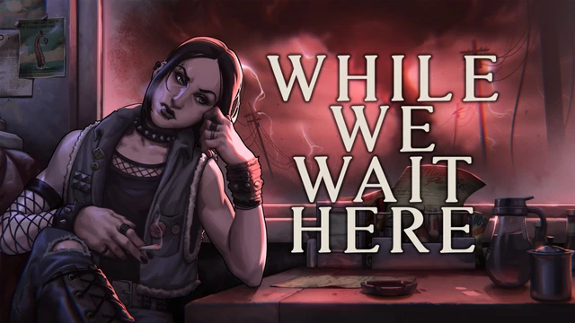 While We Wait Here, horror psicologico e ristoranti su PC e console dal 23 ottobre